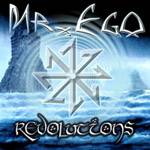 Mr Ego : Revolutions
